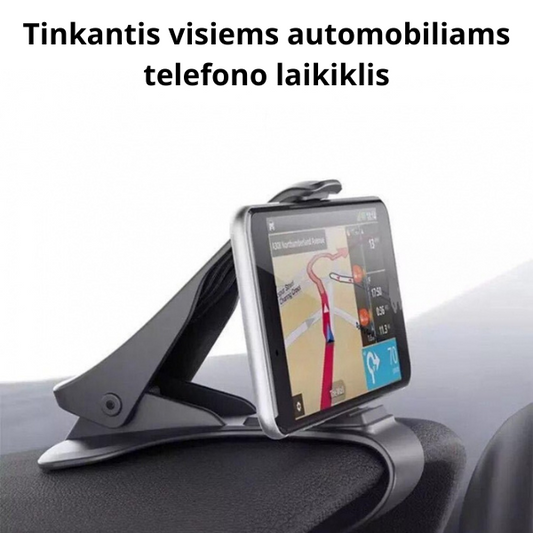 Tinkantis visiems automobiliams telefono laikiklis