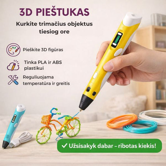 3D PIEŠTUKAS – KURKITE TRIMAČIUS OBJEKTUS TIESIOG ORE