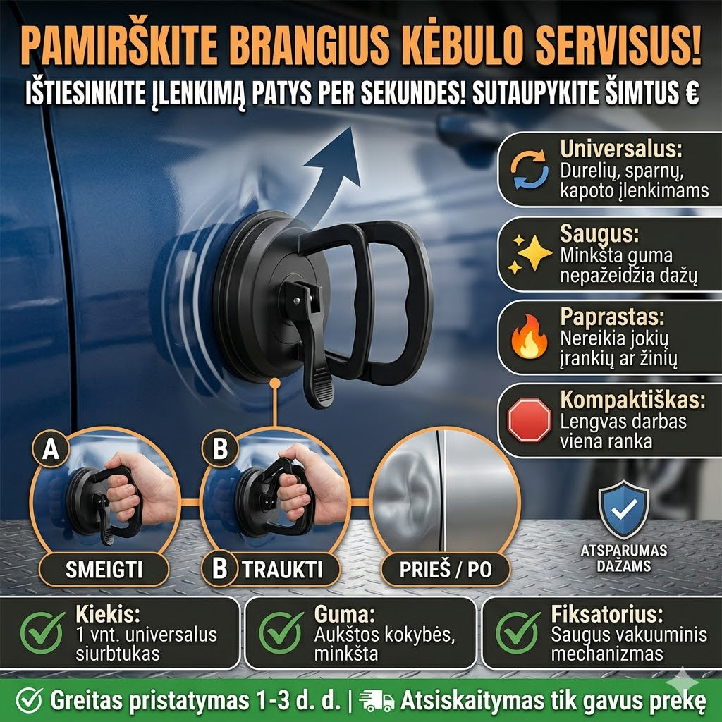 Stiprus vakuuminis siurbtukas kėbulo įlenkimams tiesinti 
